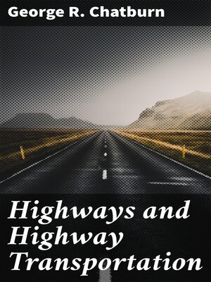 cover image of Highways and Highway Transportation